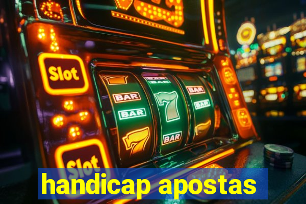 handicap apostas